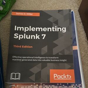 Implementing Splunk 7 Book
